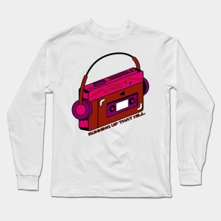 running up that hill walkman Long Sleeve T-Shirt